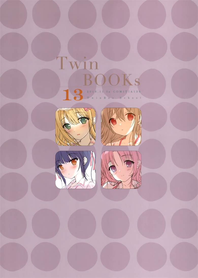 (COMITIA130) [TwinBox (花花捲、草草饅)] Twinbooks 13
